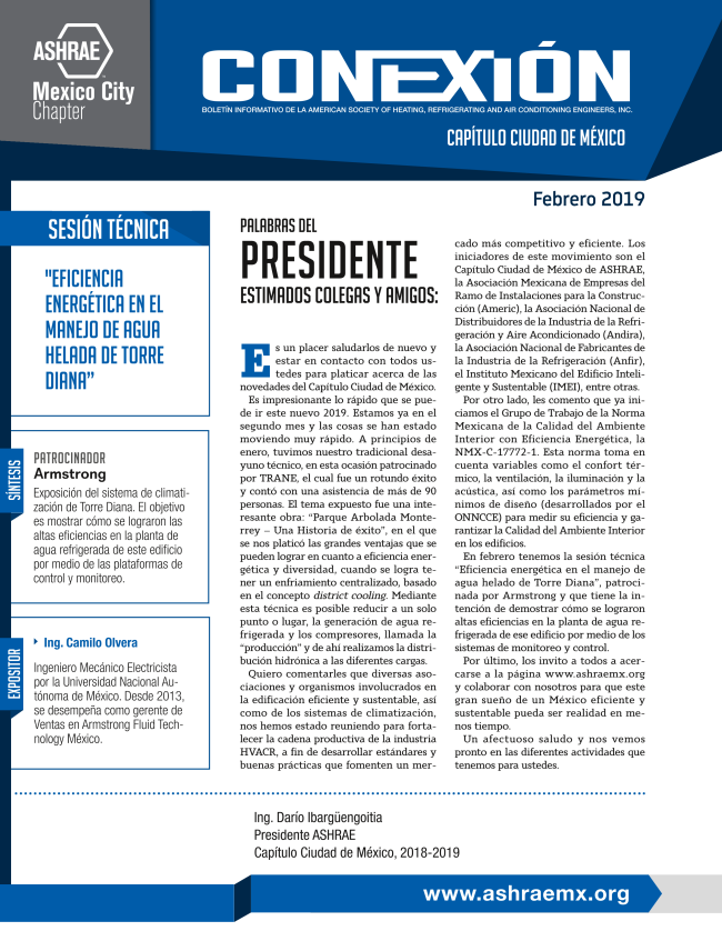 Revisa y descarga nuestro Boletin Conexion ASHRAE Capitulo Ciudad de Mexico Febrero 2019, en este enlace: conta.cc/2F88Lm5