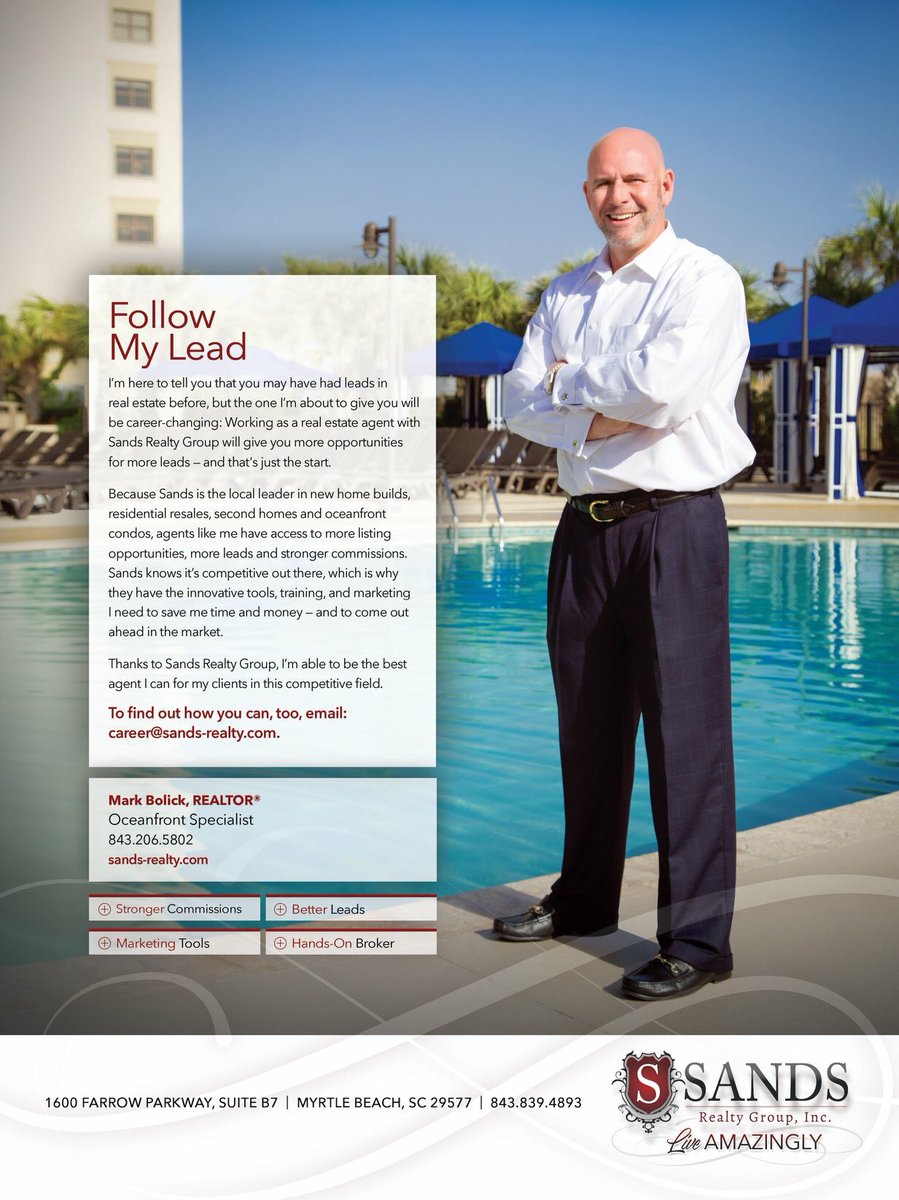 73_deville's tweet image. It's all about location in real estate. Same goes for where you work in real estate. For more leads, follow the lead of this Sands Realty Group agent. That's the thinking behind this simple, classy recruiting ad we designed for Sands Realty, to appear in Grand Strand Magazine.