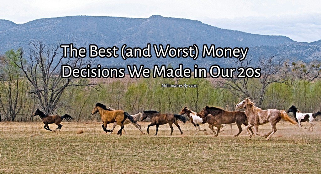 Check out the best (and worst) money decisions we made in our 20s! millionairesby2030.com/2019/03/15/the…