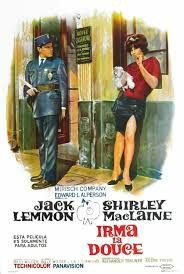 石川啄本 休日映画 あなただけ今晩は Irma La Douce は 1963年のアメリカ合衆国の映画 監督 Billy Wilder 主演 Shirley Maclaine Jack Lemmon これは余談だが この映画と私は 1963年の ドンパ 笑 T Co Ayrlmrv9ob