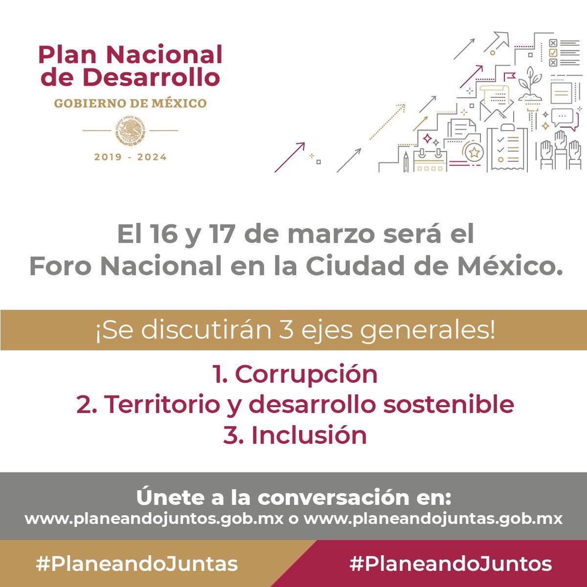 Inicia el diálogo para integrar el Plan Nacional de Desarrollo 2019-2024. #PlaneandoJuntas #PlaneandoJuntos