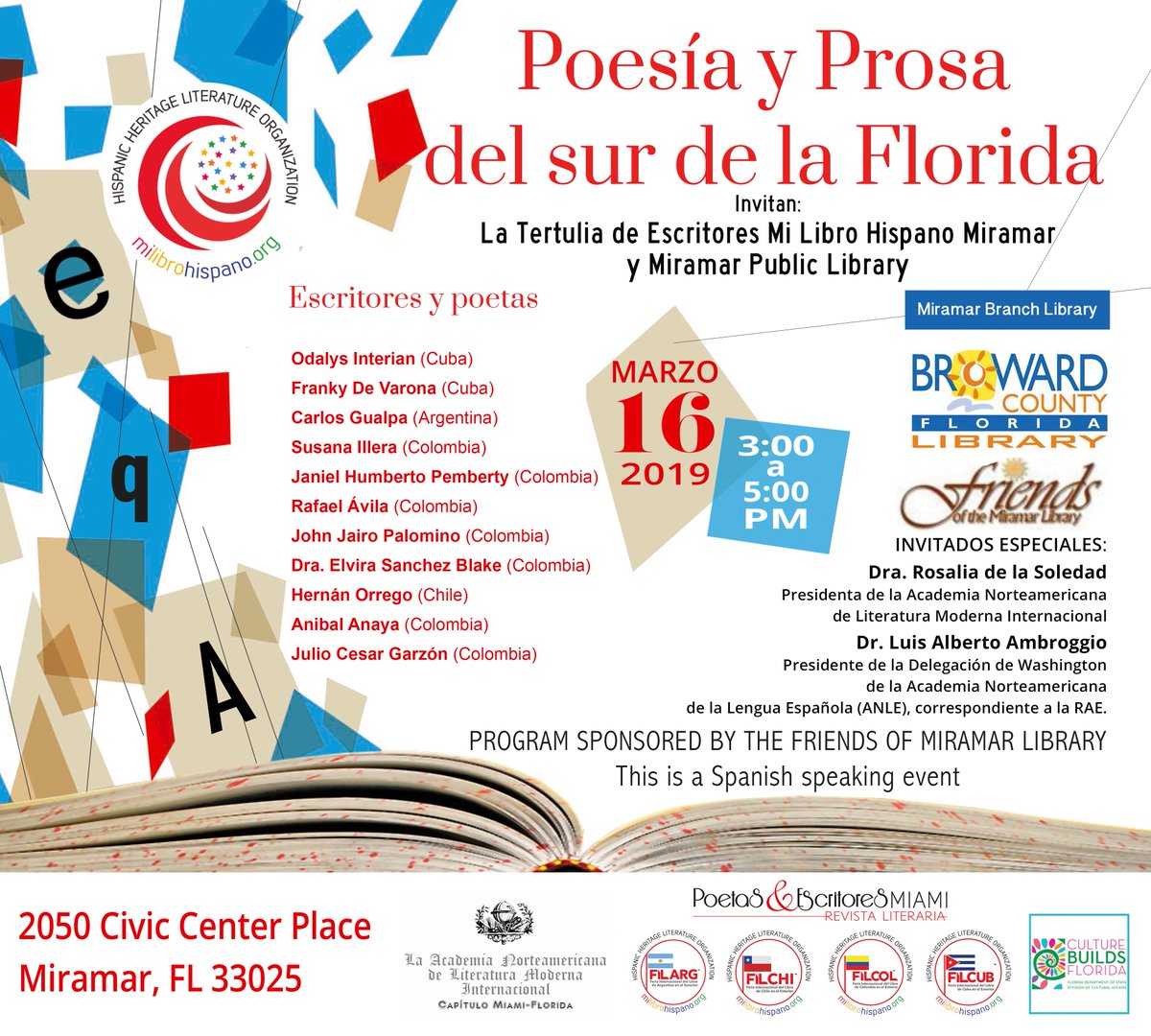 MiLibroHispano's tweet photo. ✍🏼📚 Poesía y Prosa del sur de la Florida con la Tertulia de Escritores Mi Libro Hispano en Miramar.
Los esperamos este sábado 16 de marzo en la Biblioteca Pública de Miramar, 3 a 5 PM. Entrada gratuita.
#FILCOL #FILCUB #FILARG #FILCHI #MiamiEvents #EscritoresHispanos https://t.co/QzBo5nOu9K