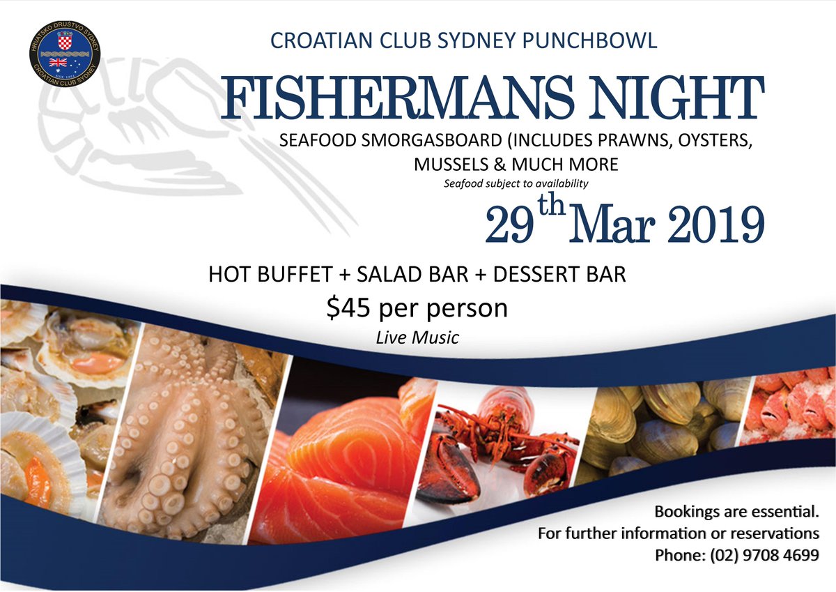 CroClubSydney's tweet photo. Fishermans Night - 29/3/19
Seafood smorgasbord (included prawns, oysters, mussels &amp; much more
HOT BUFFET + SALAD BAR + DESSERT BAR
$45 per person (includes live music)
Bookings are essential. For further information or reservations please call (02) 9708 4699 https://t.co/0Z3OQR3eHP