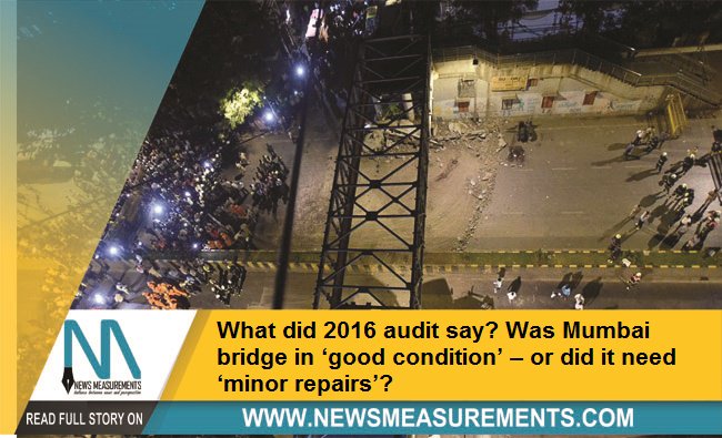 NewsMeasurement's tweet photo. What did 2016 audit say? Was Mumbai bridge in ‘good condition’ – or did it need ‘minor repairs’? 
For full News- https://t.co/zJ6gLDyoEn

#mumbaibridgecollapsed #bridgecondtiion #minorrepairs #newsoftheday #breakingnews #mumbaiincident #nationalnews https://t.co/s67coTdME2