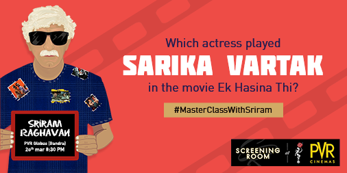 PicturesPVR's tweet photo. #ContestAlert: In the 2004 super-hit Ek Hasina Thi, this actress captured the imagination. Name this actress and you are one step closer to a #MasterClassWithSriram #PVRScreeningRoom https://t.co/i2poHLRWLF