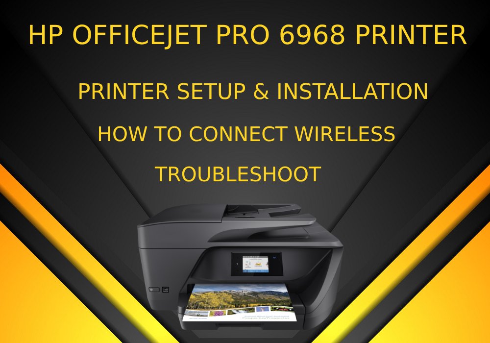 hp printer 6968 install hp printer 6968 install