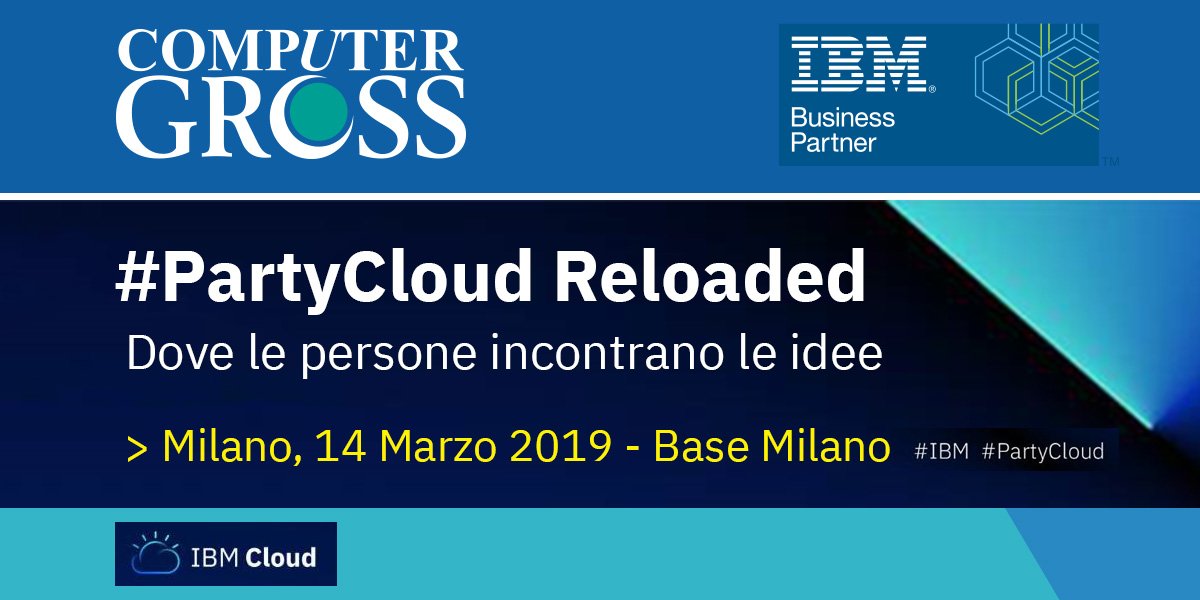 GianlucaGuasti's tweet photo. IBM Party Cloud Reloader...dove le persone hanno incontrato le idee. Un appuntamento di valore che ha veramente lasciato il segno nei numerosi player presenti. #AVANTITUTTA #READYSTEADYGO #PartyCloud #COMPUTERGROSS2019 https://t.co/fs8QCydU8u