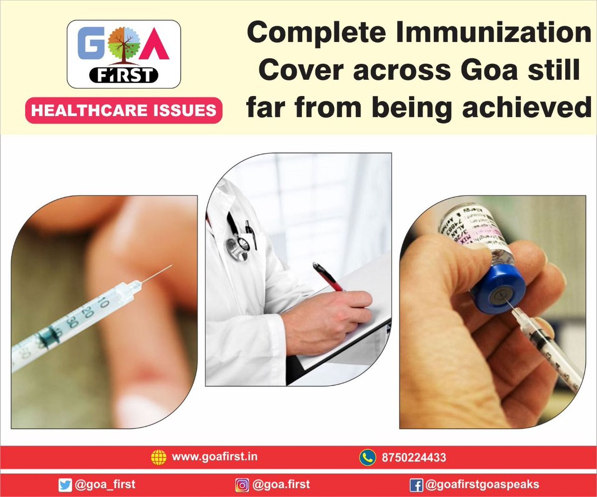 Complete Immunization Cover across Goa still far from being achieved. #goa #goafirst #healthcareissues #panjim #baga #calungute #margao #margao #vascodegama #anjuna #like4like #follow4follow