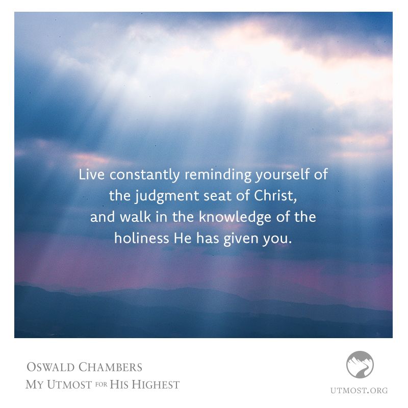 myutmost's tweet photo. We must all appear before the judgment seat of Christ… —2 Corinthians 5:10 #myutmost | https://t.co/LKzjoNLmM7 https://t.co/T7B32oKedy
