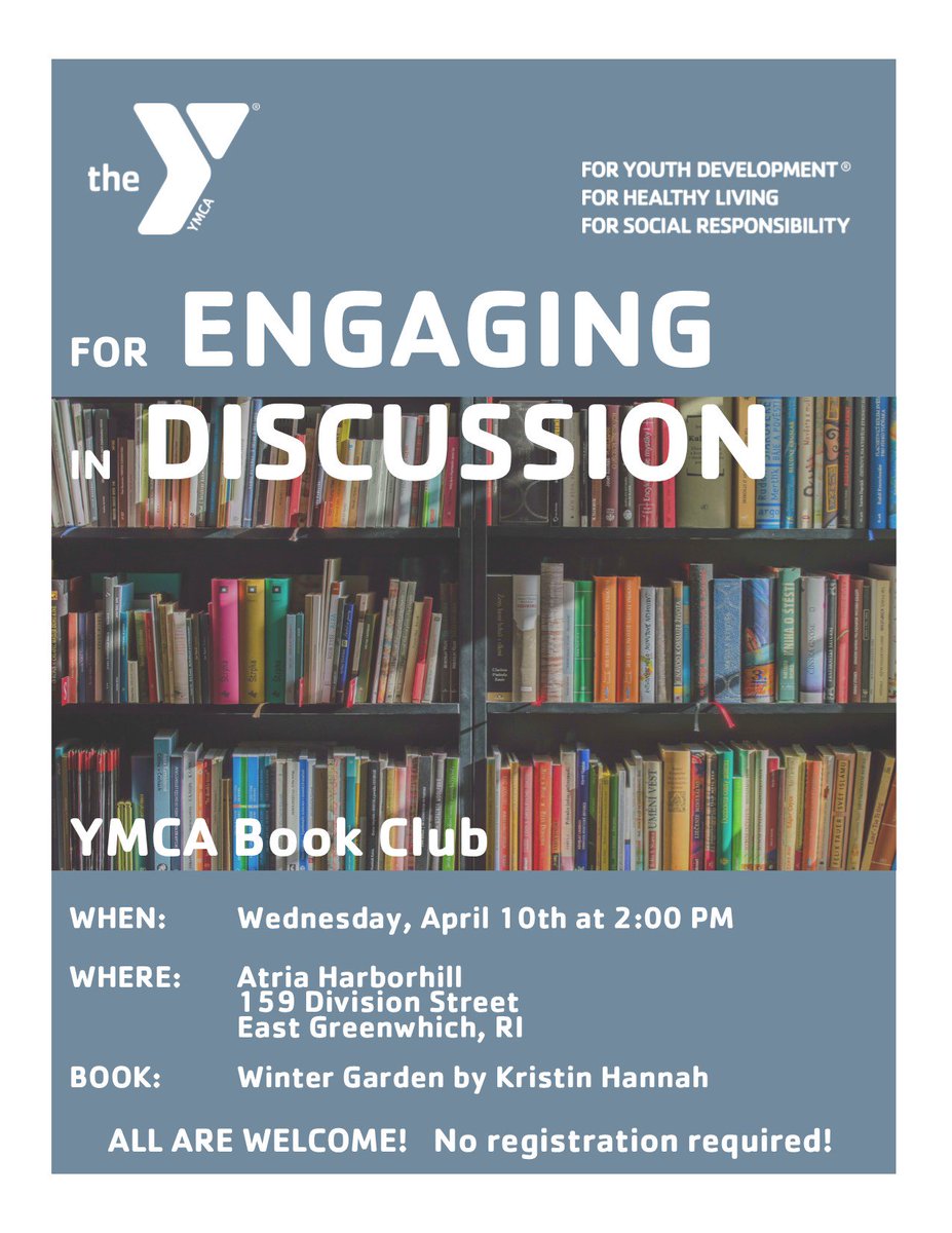 KentCountyYMCA's tweet image. All are Welcome!  No registration required and this is FREE and OPEN to the community! #bookclub #engagingdiscussions #WinterGarden #KristinHannah #books #lovetoread #makenewfriends #community