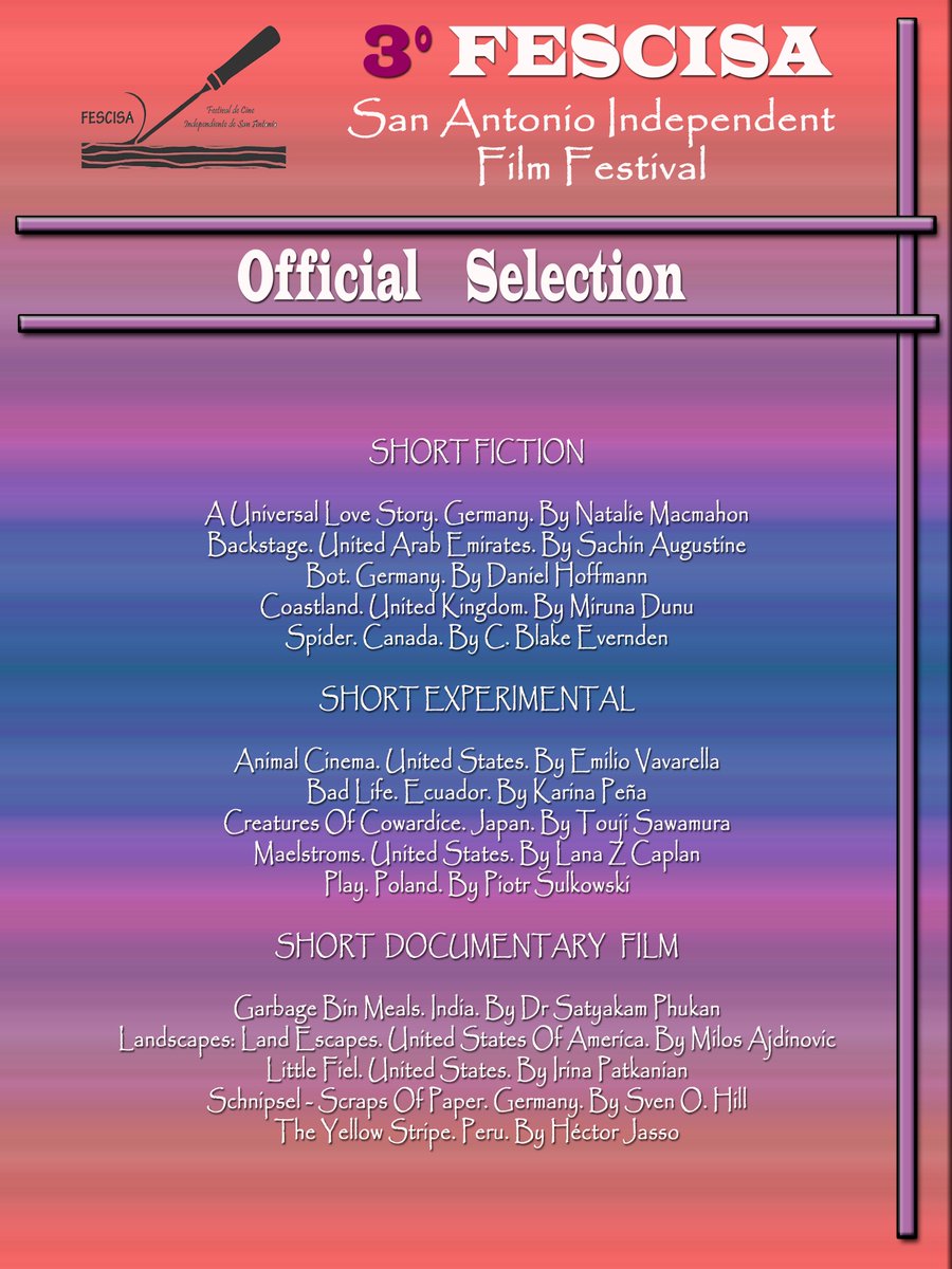 fescisa's tweet photo. La organización del Festival de Cine Independiente de San Antonio tiene el agrado de presentar a las peliculas seleccionadas de esta edición. https://t.co/IH0MiTBHJI