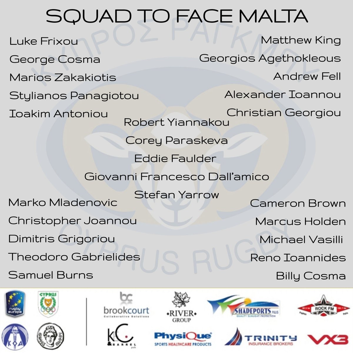 Cyprus_Rugby's tweet photo. βͺ Swipe to see your Cyprus team to face @maltarfu at Paphiakos Stadium Sat 23 Mar 3pm π¨πΎππ²πΉ
#Cyprusrugby #Mouflons #Maltarugby #rugbyEurope #KOA #Cyprus #Alphasportstv #Shadeports #KegandBarrel #RiverGroup #Brookcourt #TrinityInsurance #VX3 #Physiquemgmt #BlackRocksMarketing https://t.co/b4Q0ve5LzT