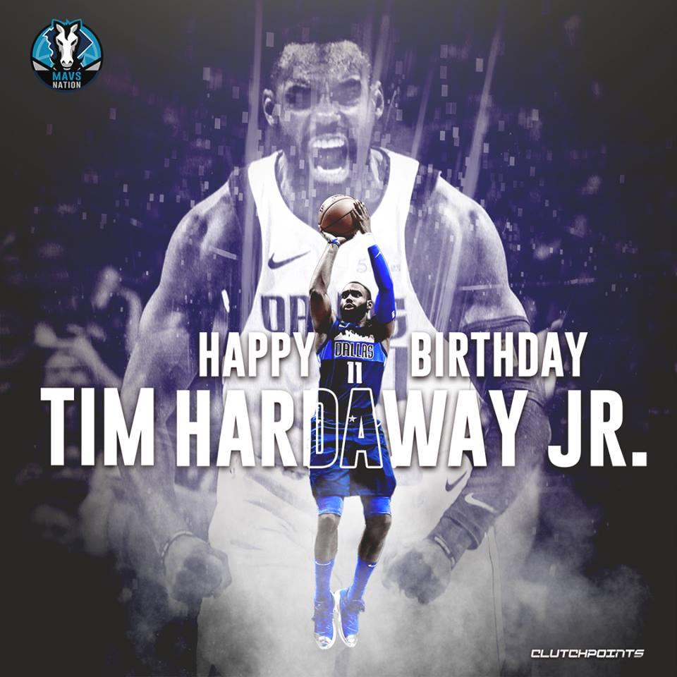 Join Mavs Nation in wishing Tim Hardaway Jr. a happy 27th birthday    