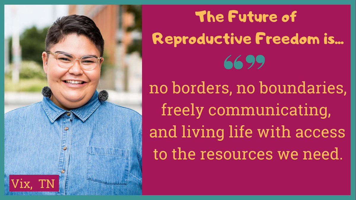 AdvocatesTweets's tweet photo. What's the future of reproductive freedom to you? Vix from our YWOC4RJ Collective knows the #FutureIsFreedom. https://t.co/mNsQIMhm1w
