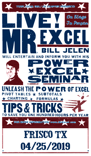 IMA Texas Annual Conference - Power Excel by Bill Jelen "Mr Excel", dfw.imanet.org/events/eventde…