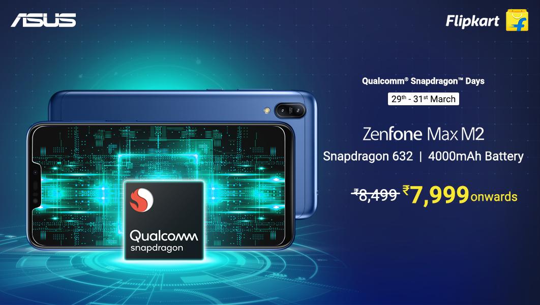 ASUSIndia's tweet photo. The Zenfone Max M2's incredible Snapdragon 632 chipset and 4000mAh battery makes it an absolute powerhouse! Shop for your #PowerPackedPerformer now at an incredible offer price of just ₹7,999 during the Qualcomm® Snapdragon™ Days on @Flipkart https://t.co/HxkdaA4wUs https://t.co/y2tdd5J7Cm