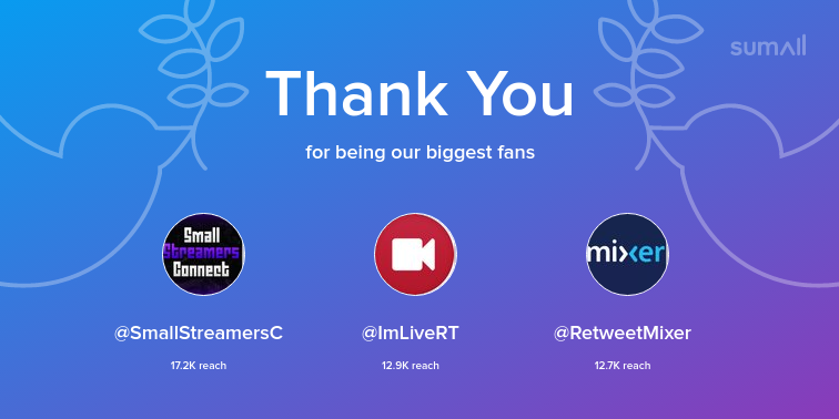Fatstuff86's tweet image. Our biggest fans this week: @SmallStreamersC, @ImLiveRT, @RetweetMixer. Thank you! via sumall.com/thankyou?utm_s…