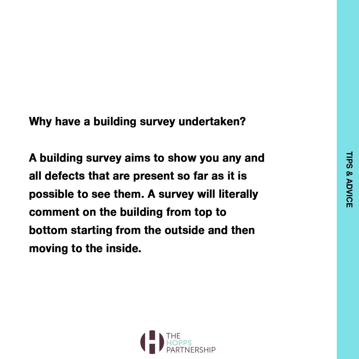 Why have a building survey undertaken? A building survey aims to show you any and all defects that are present so far as it is possible to see them. A survey will literally comment on the building from top to bottom starting from the outside and then moving to the inside.