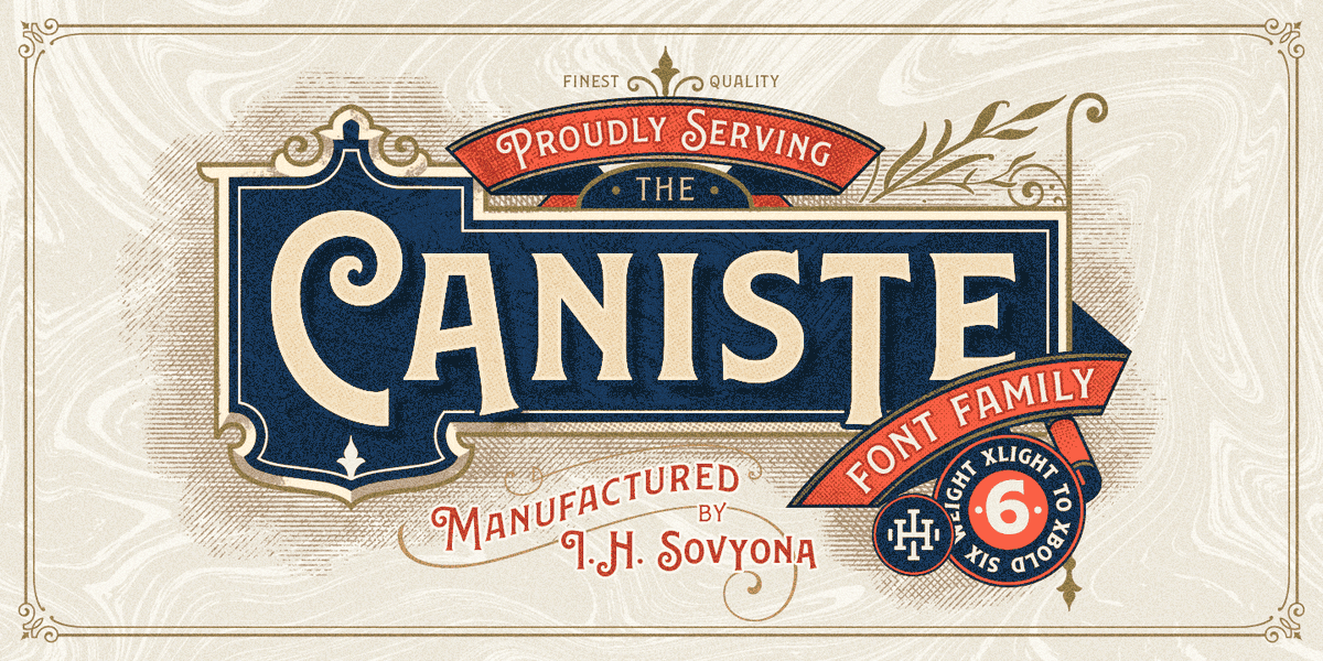 hipfonts's tweet photo. Caniste - A Vintage Typeface Inspired by Cigar Box Labels

https://t.co/IY34jA9NaC https://t.co/F7jEmPwx3w