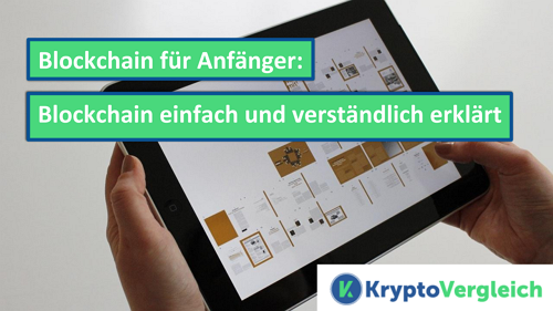 Blockchain für Anfänger: Blockchain einfach und verständlich erklärt

Möchten Sie Blockchain besser verstehen? Blockchain einfach und verständlich erklärt: ✓Blockchain ✓Smart Contracts ➛Mehr erfahren!
krypto-vergleich.de/blockchain-fue…