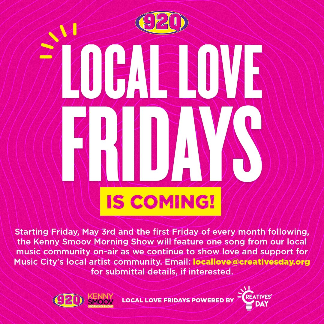 Wake up Nashville! <a href="/92q/">92Q Nashville</a> “Local Love Fridays” is coming! #92LocalLove