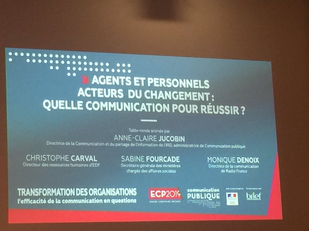2eme table ronde « quelle communication auprès des agents pourréussir cette « transformation » M.Denoix, #DirCom de <a href="/radiofrance/">Radio France</a> « quand je fais de la Com interne, avec 800 journalistes à Radio France, c’est comme si je faisais de la com externe #compublique #ECP2019