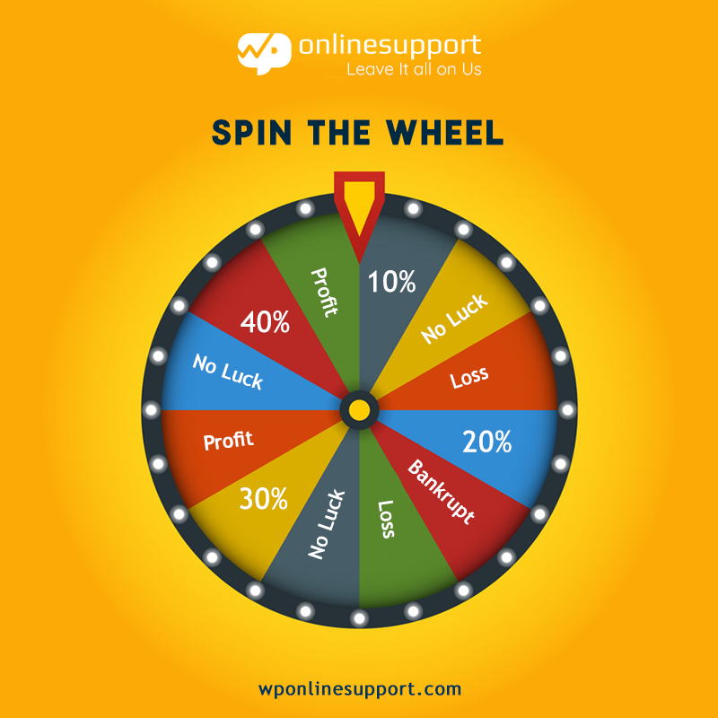 Spin the Wheel.. let's see your luck make you. 