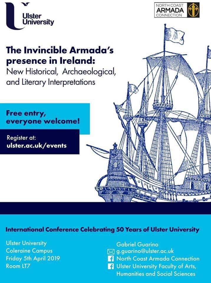 DrSonjaKleij's tweet photo. Great to see such interest for the Armada legacy in Ireland! The programme for this one day conference, organised by @UlsterUni and The North Coast Armada Connection, looks very promising. Bit sad that I have to miss it #ArmadaAfterlives https://t.co/yPirJwSh1U