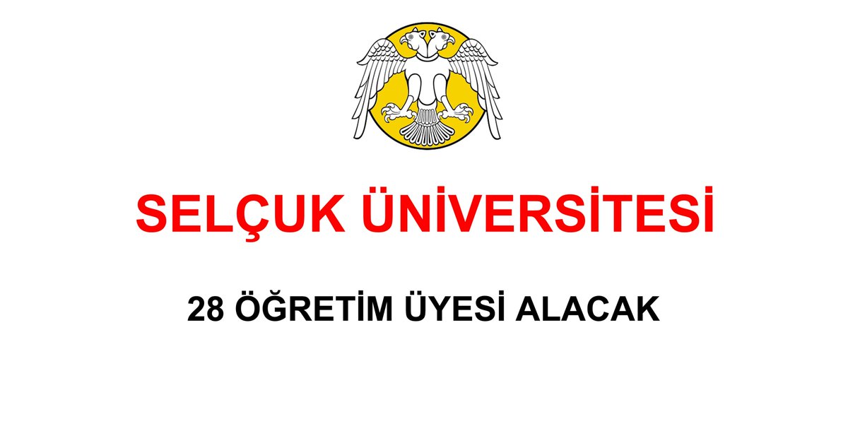 Selçuk Üniversitesi 28 Öğretim Üyesi Alacak
Ayrıntılı Bilgi İçin;
Tıklayınız. bymemur.com/selcuk-univers… @selcukrektorluk @AhbapSelcuk <a href="/selcukunionline/">Selçuk Üniversitesi 🇹🇷</a>  @selcuk_life <a href="/gencyesilay42/">Selçuk GençYeşilay</a>