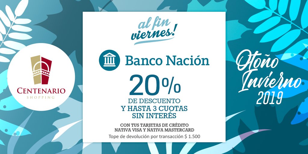 CentenarioShopp's tweet photo. #AlfinViernes🥳.
.
Aprovechá con tus tarjetas del #BancoNacion y conocé las últimas tendencias para este Otoño'19🛍.
.
📍Conocé los locales adheridos en nuestro sitio web. https://t.co/DsQxF3mPDz