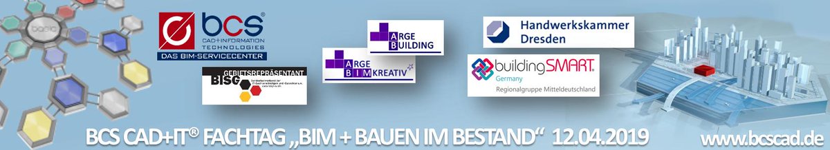BCSCAD's tweet photo. FACHTAG „BIM + BAUEN IM BESTAND” 12.04.2019 Handwerkskammer Dresden

BIM WEITERBILDUNG
BIM PRAKTISCH
BIM KOORDINATIV
BIM FÖRDERUNG:

Jetzt anmelden und Teilnahme sichern:
> Zur vollständigen Agenda und Anmeldung:
https://t.co/aggvNlpOHQ https://t.co/hkyAzvQ2bD