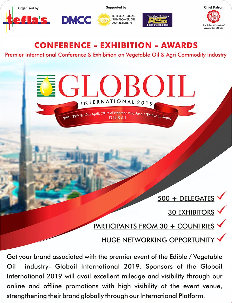 Globoil International 2019 - Conference &amp; Exhibition on Vegetable / Edible Oil, Oilseeds, Oilmeals and related products - 28th, 29th &amp; 30th April 2019 - *|townscript.com/widget/globoil…|*