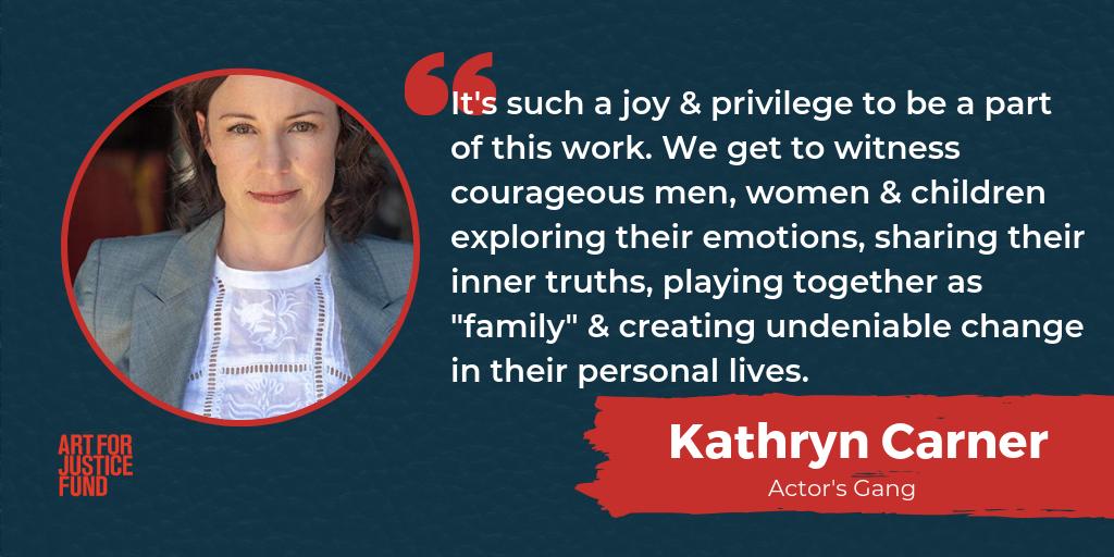 Actor and teaching artist @kathryncarner is making serious change with @theActorsGang. In addition to putting on socially minded shows, they conduct multiple programs in prisons and the community to promote re-entry and reduce recidivism. #A4J #WomenOfJustice #WHM2019