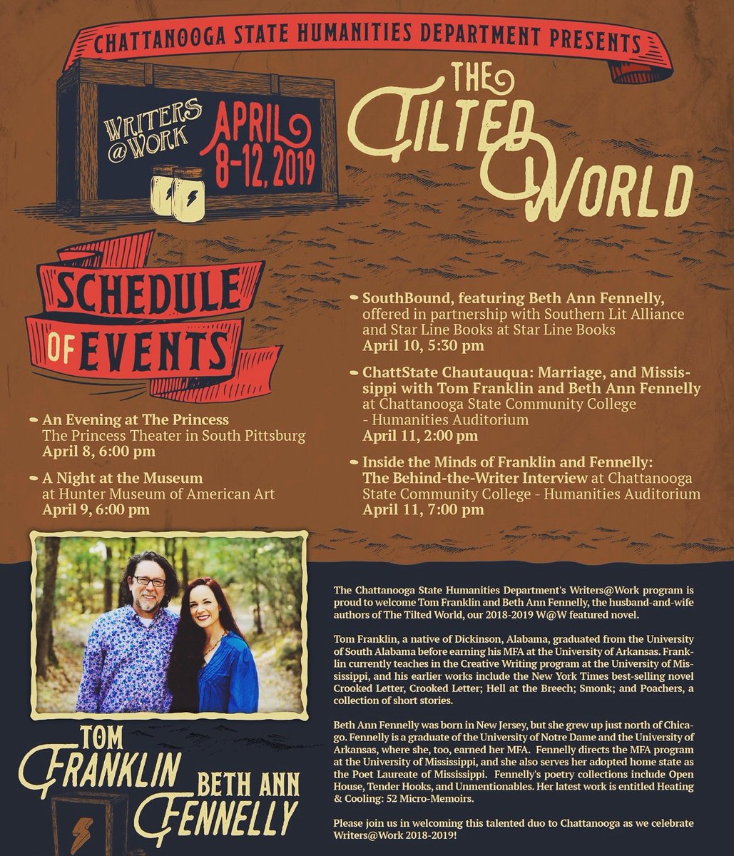 CSWritersatWork's tweet image. We are 9 days away from this year&apos;s #CSWritersAtWork with Tom Franklin and Beth Ann Fennelly. Check out ChattBigRead.org for details. We&apos;d love to see you there! @ChattStateCC @StarLineBooks @ChattStLibrary @SoLitAlliance @ChattStateFdn @ChattStateNews @chatta_events