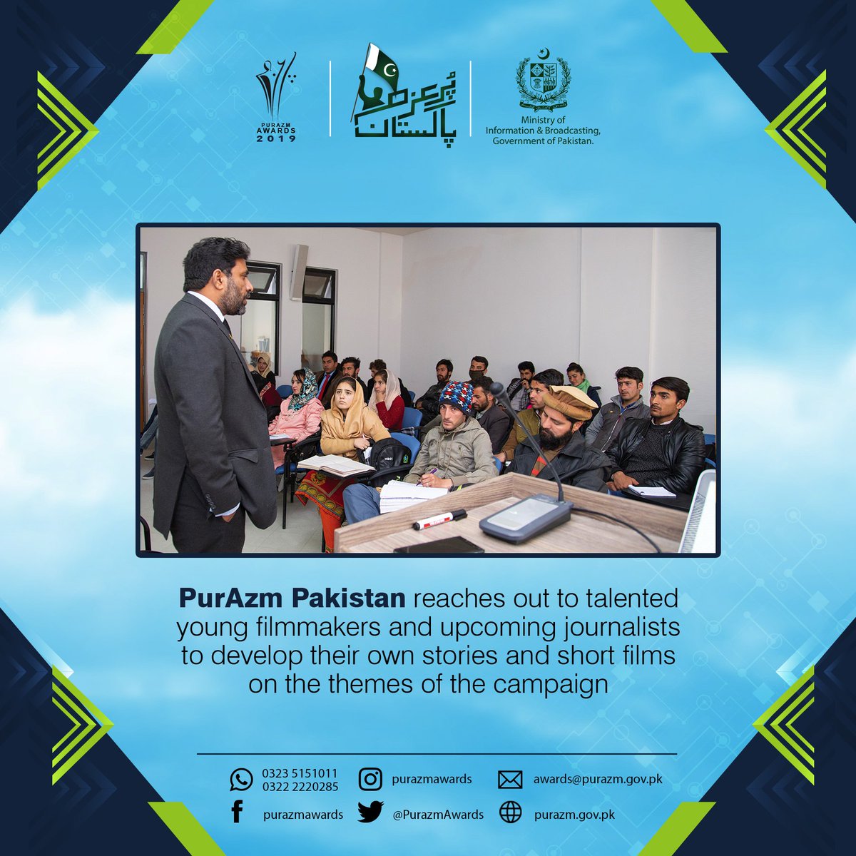 PurazmAwards's tweet photo. PurAzm Awards are the brainchild of PurAzm Pakistan, an initiative taken by the government of Pakistan to encourage young storytellers to take part in eliminating terrorism from the country.

Visit our website https://t.co/BgvJnd2CW1

#PurAzmPakistan #PurAzmAwards https://t.co/wOQzvaQIG9