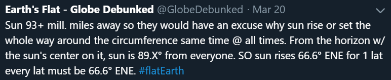 GlobeDisproven's tweet photo. They show you all angles of the sunrise/sunset are close to 90/270 degrees on the solar equinox.
GUESS WHAT THAT MEANS🌎#GlobeDebunked!:
EVERYONE on a globe WHO HAS a SUNRISE/SUNSET SHOULD SEE SUN RISE/SET @ THE SAME ANGLE AS ALL ELSEWHERE ON THE GLOBE EVERY DAY 🗣️👂 #FlatEarth https://t.co/d6JX1bEgtS