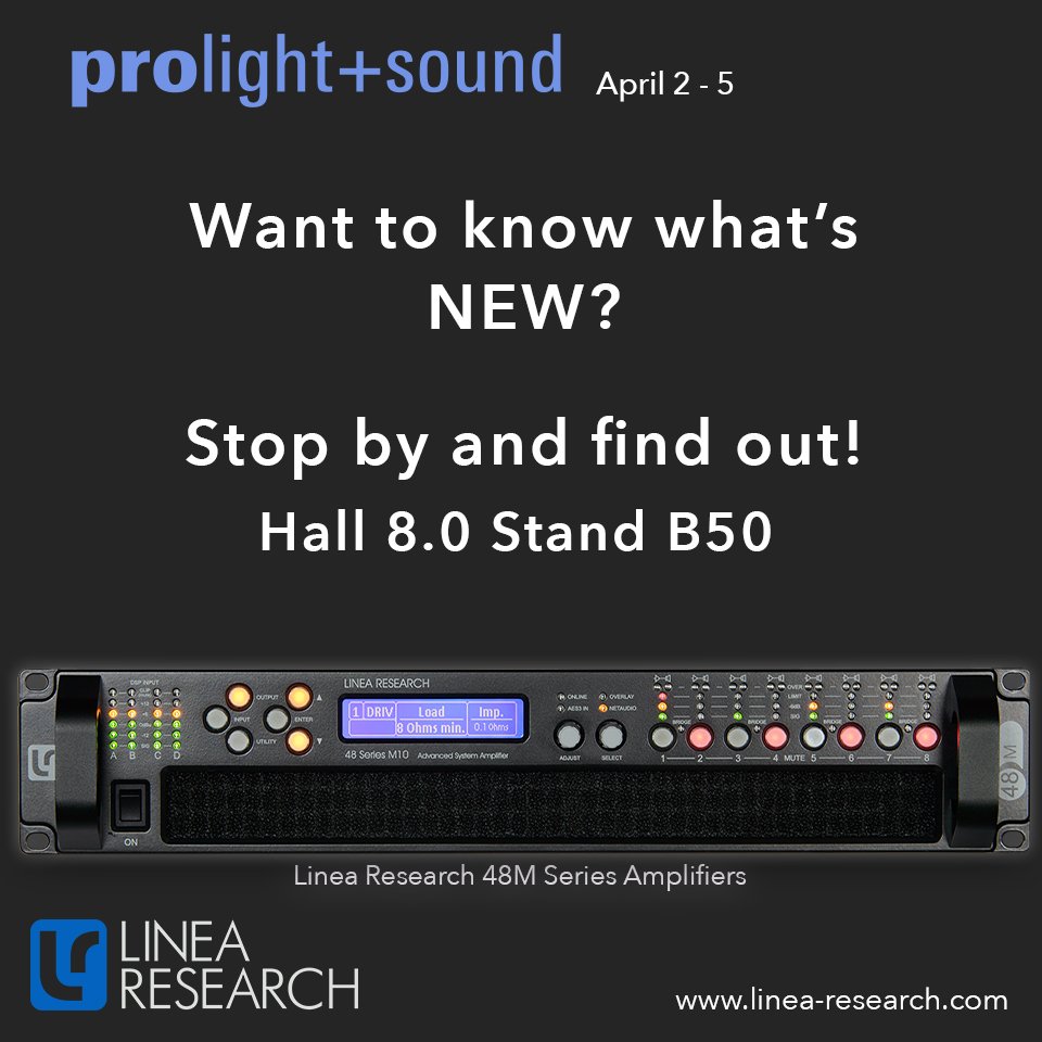 linearesearch's tweet photo. #Prolight+Sound    Find out what's New!  Hall 8.0 Stand B50
We'll see you there!  #amplifiers #proaudio #dantespokenhere #livesound #LineaResearch https://t.co/k8EL38niPh
