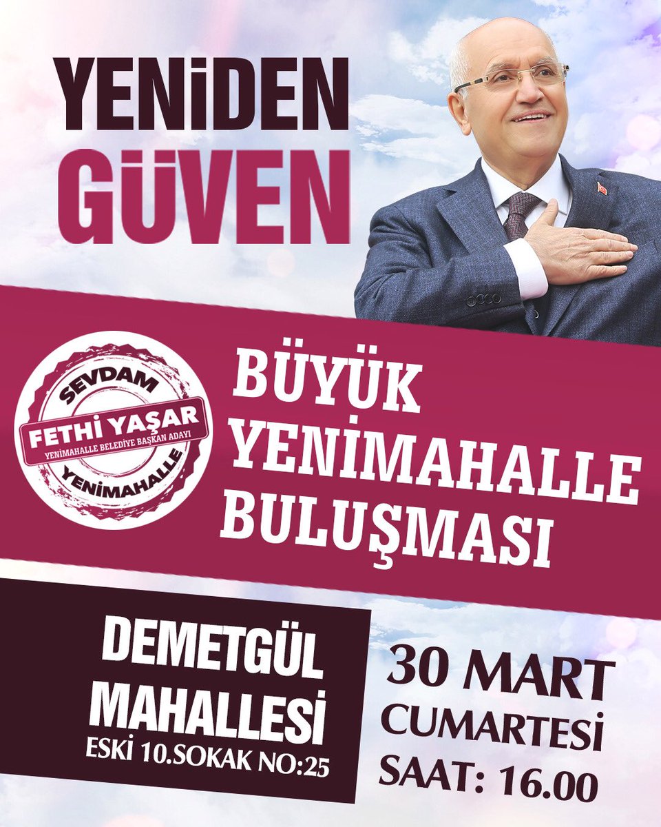 fethiyasar's tweet photo. Yarın 16.00’da, seçim yasakları öncesi gerçekleştireceğimiz son büyük buluşmamıza tüm vatandaşlarımızı davet ediyorum.

Yeniden güven Yenimahalle. https://t.co/RBrKQGu6ZA
