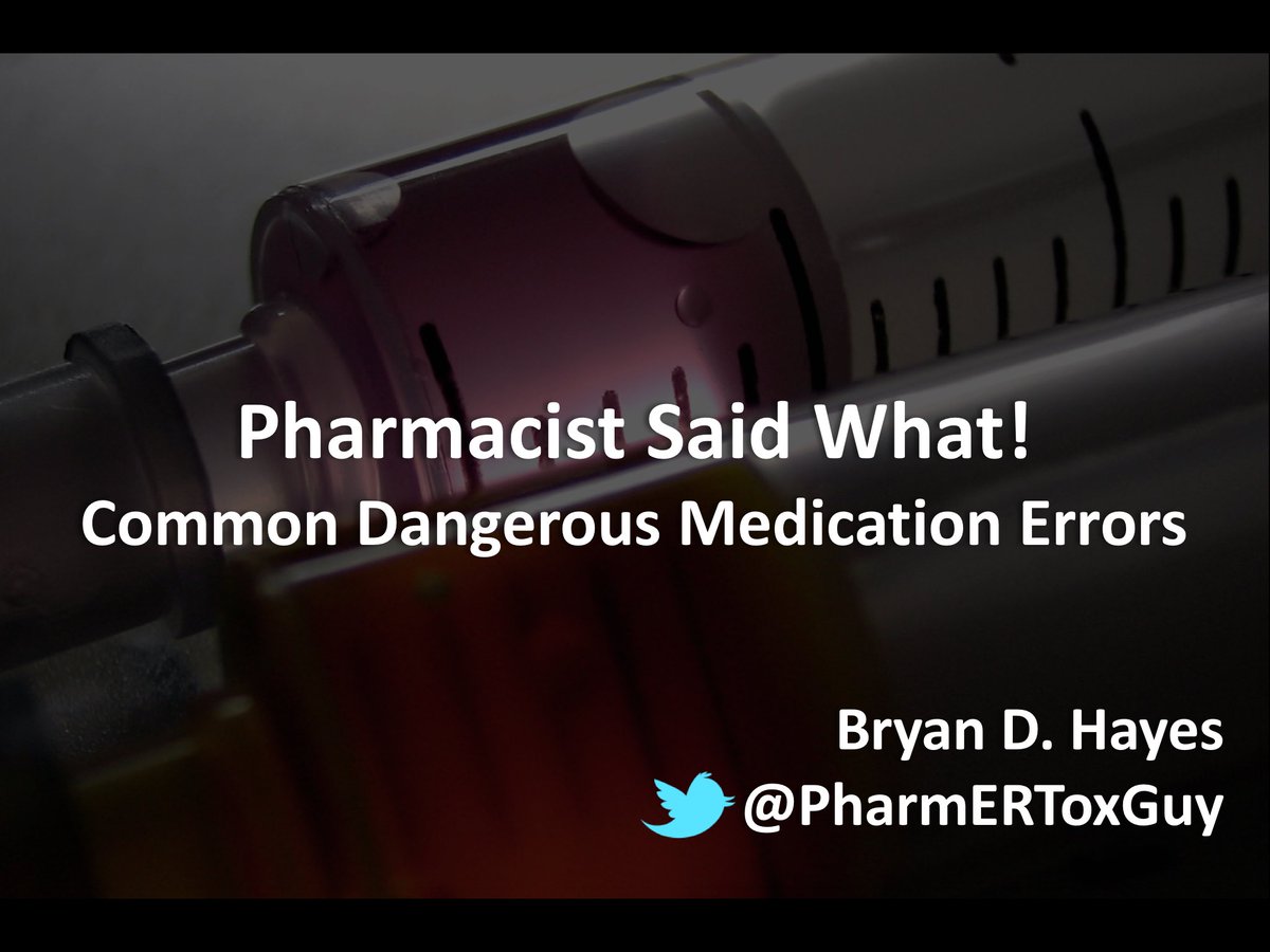 PharmERToxGuy's tweet photo. ‘Pharmacist Said What! Common Dangerous Medication Errors’ | Handout from my #hmstox19 talk: https://t.co/pmJLP6PlhB #FOAMed #FOAMtox https://t.co/cU83P4mPo2