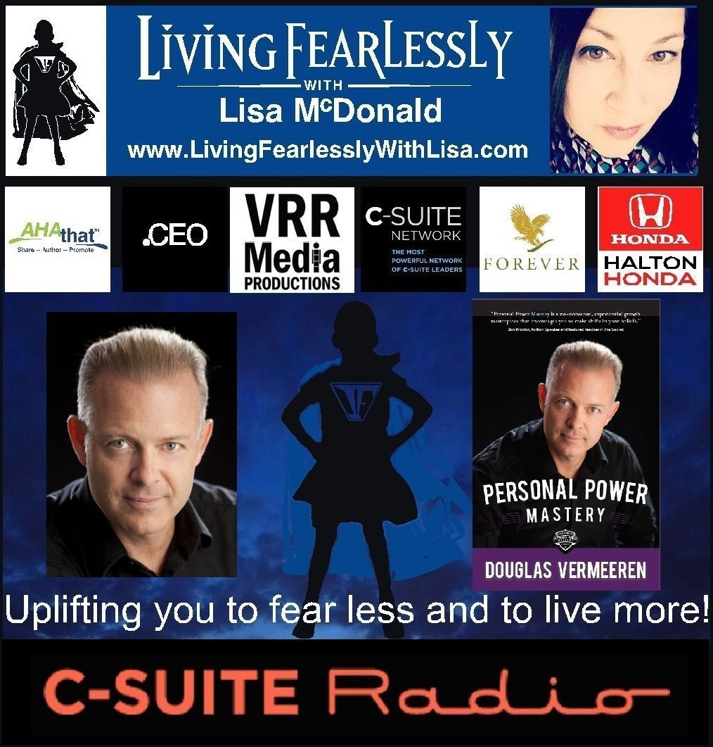 FearlessLisaM's tweet photo. #NowPlaying
#ListenIn to #PersonalPowerMastery with @douglasvermeeren – The Napoleon Hill of Modern Times #LivingFearlessly with Lisa McDonald
via @csuiteradio @csuitenetwork
https://t.co/hV00bTtL1n https://t.co/40Z34FGfcp