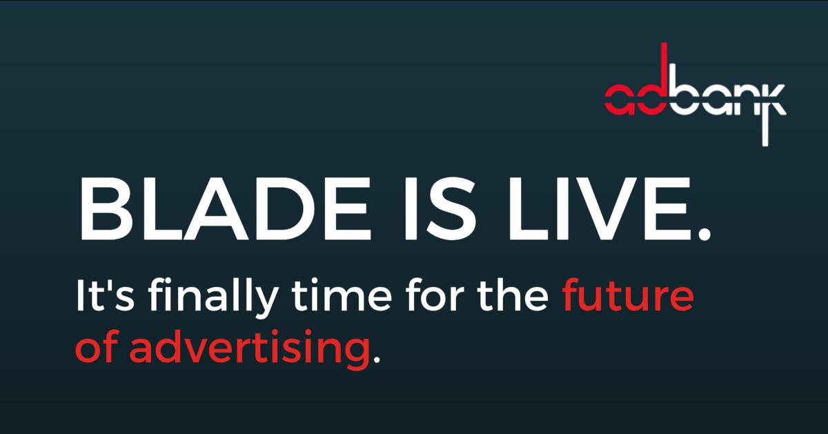 adbanknetwork's tweet image. The wait is over and we could not be more excited! Get #BLADE and get PAID! buff.ly/2OCooH2