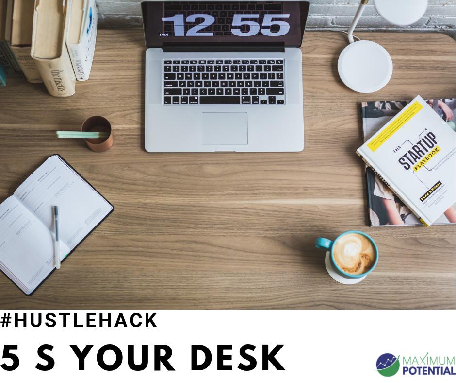 MaximumPTNL's tweet photo. Happy Friday! Let's end the week with a #HustleHack so you can come back on Monday ready to roll. "5 S Your Desk" is an old trick focused on creating a workspace that makes sense and cuts out waste. Our friends at @GoLeanSixSigma lay it out perfectly:https://t.co/SyUxkHL7Xd https://t.co/s6sZKaDARt