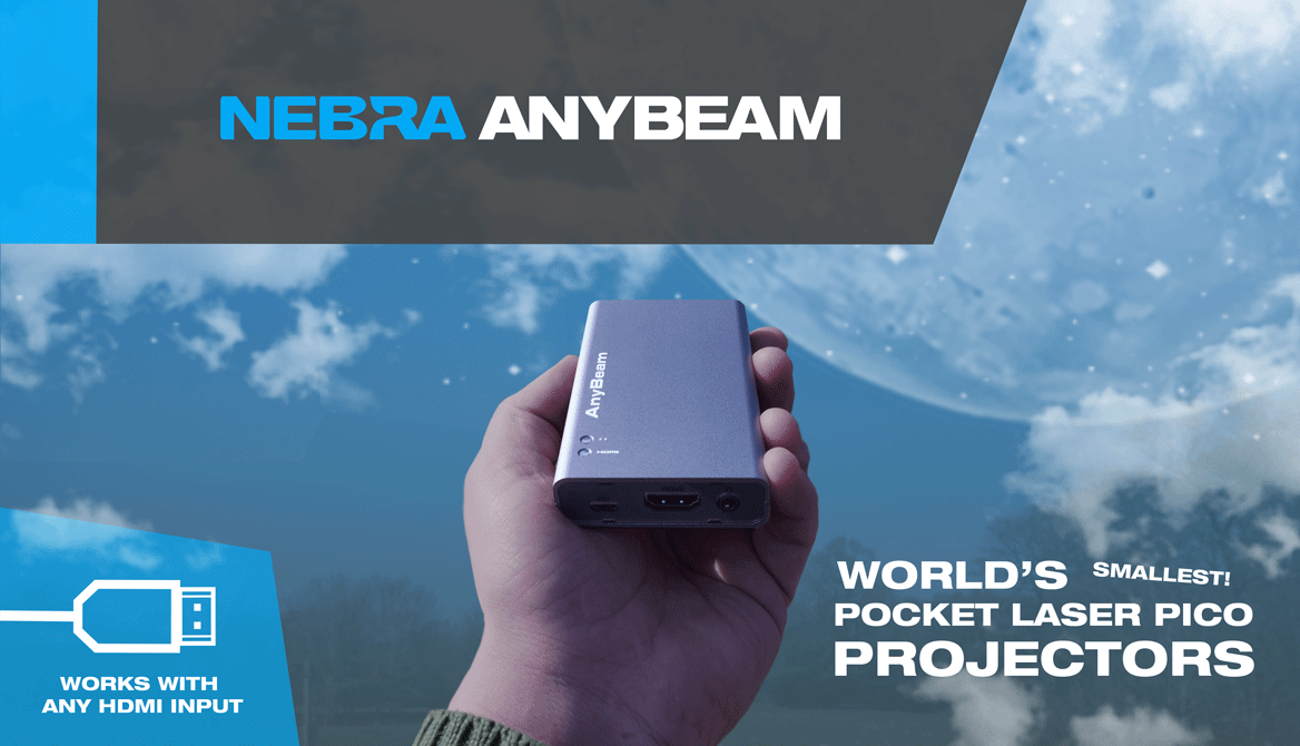 INTRODUCING: Nebra AnyBeam - the world's smallest pocket cinema projectors. Finally - a big screen laser cinema projector that ACTUALLY fits in your pocket. With standalone and <a href="/Raspberry_Pi/">Raspberry Pi</a> compatible versions! Now live on <a href="/kickstarter/">Kickstarter</a> kck.st/2FH1tq1