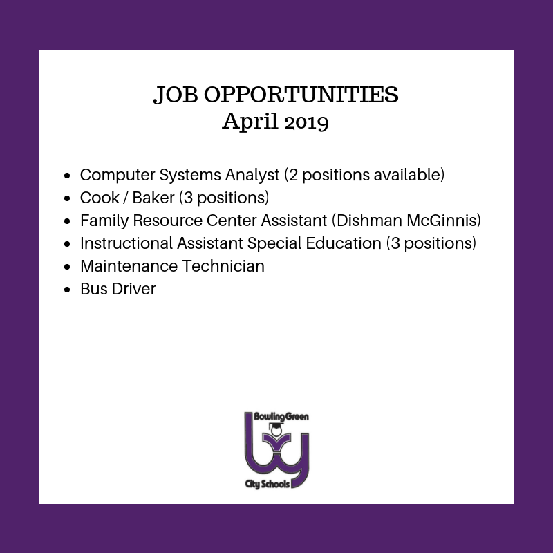 Several job opportunities are available in BGISD. Teaching positions listed are for the 2019-20 school year. Visit bgreen.kyschools.us/employment to learn more.