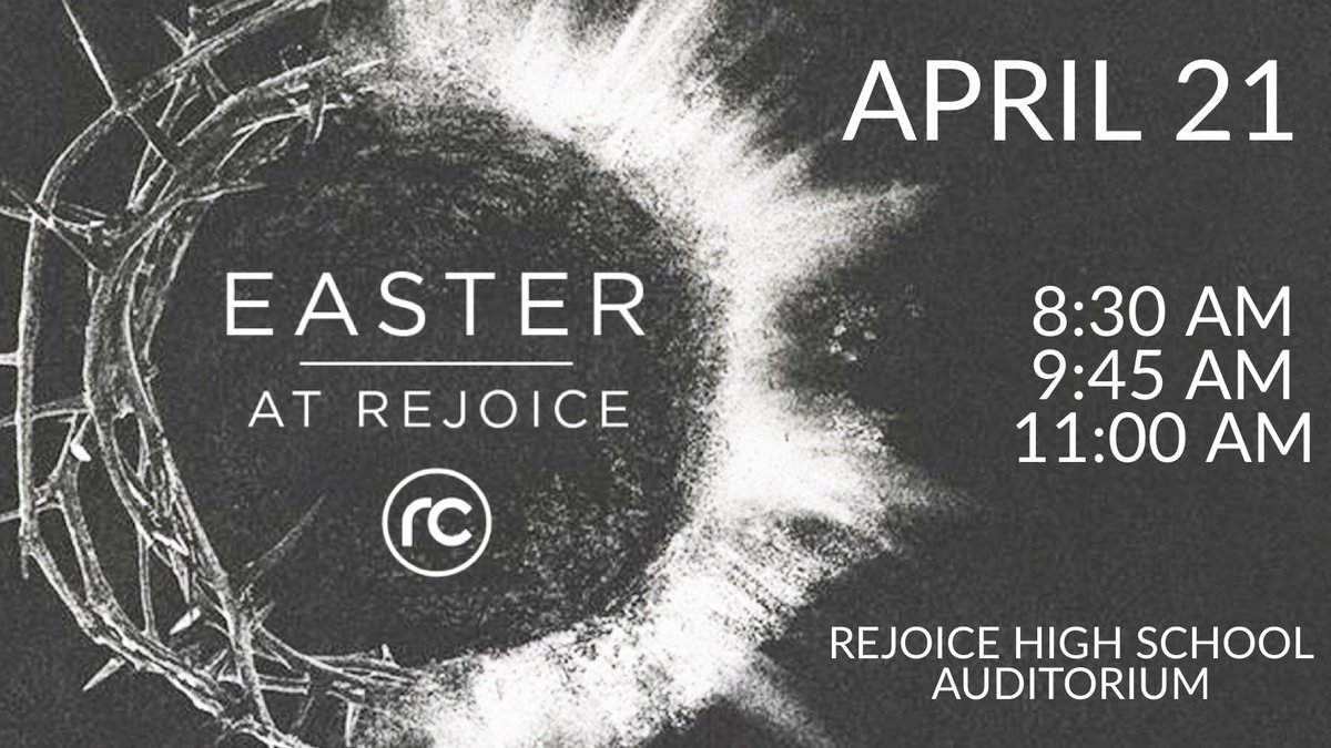 We're so excited to celebrate Easter Sunday with you on April 21st! 
8:30 / 9:45 / 11:00am service times @RejoiceSchools high school auditorium! 
Who will you invite?