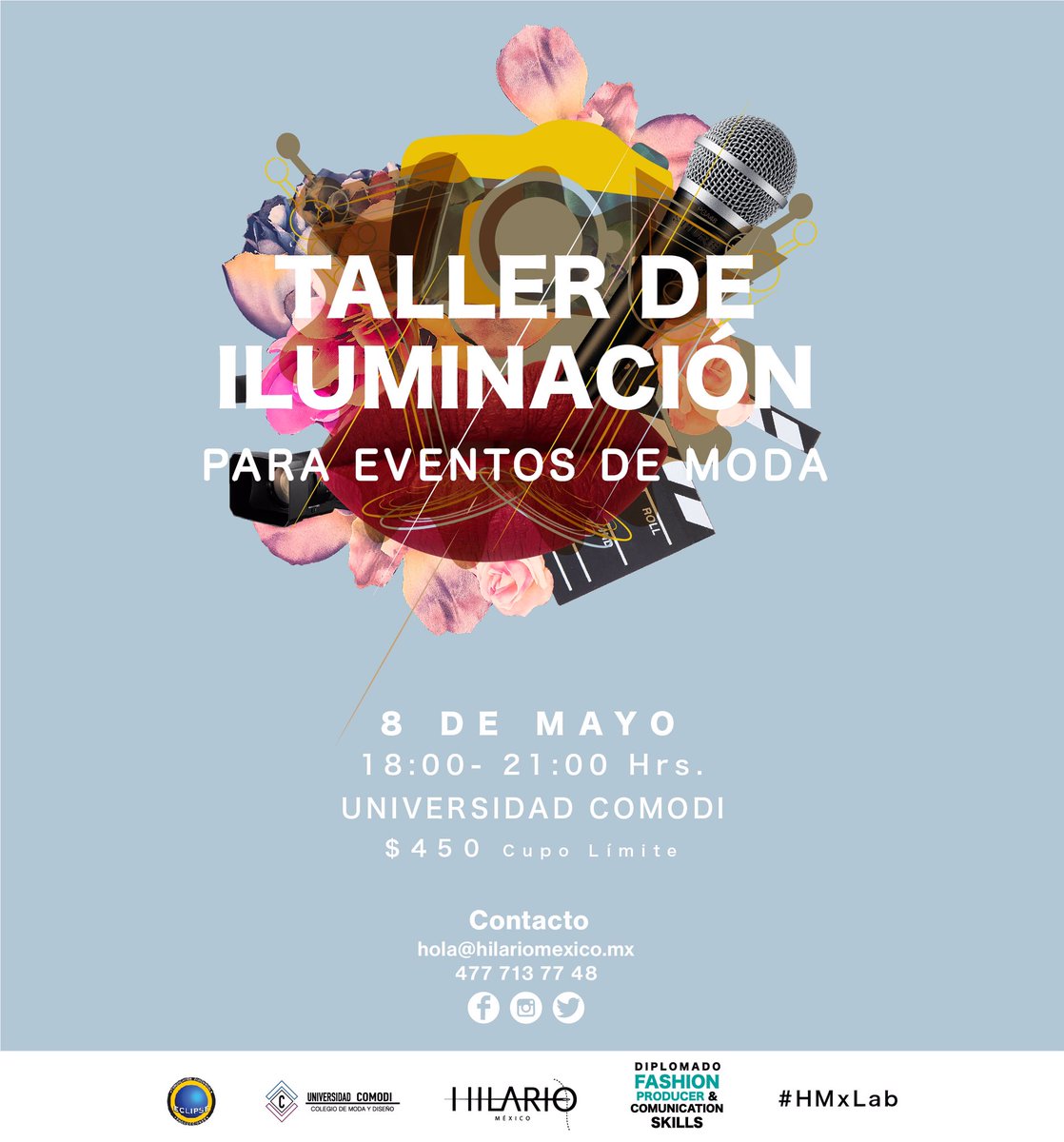 HilarioMX's tweet photo. ¡Atentos a nuestra primera promoción!
En la inscripción a nuestro Taller de Iluminación para Eventos de Moda, adquiere un 10% de descuento para el Diplomado Fashion Producer & Comunication Skills.
Inscríbete en:
hola@hilariomexico.mx
#ModaYNegocios #HMxLab https://t.co/TLgYAFKodJ