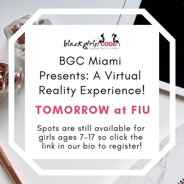 VolunteerBGCMIA's tweet photo. Last Call for the #BlackGirlsCode Miami Virtual Reality Experience! Just kidding. We WILL have same day registration available at the event for any last minute sign ups. Click the link in our bio for all the details!
.
.
.
.
.
#VR #VRgaming #virtualreali… https://t.co/0NqSWv73Cg https://t.co/hjacnBJFxp