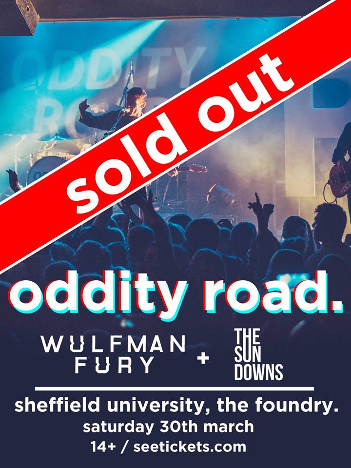 Nice one to @OddityRoad for selling out tomorrows show! Catch you there Sheffield! WF x