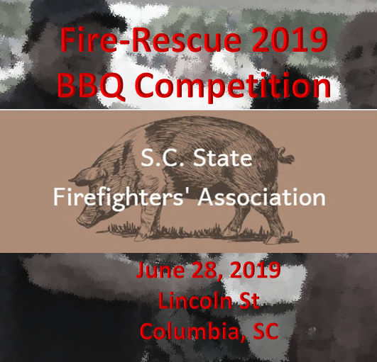 FireRescueSC's tweet photo. Fire-Rescue BBQ Competition is back again in 2019 | June 28 on Lincoln St. All rules and entry form has been posted so get your smoke on and signup now. https://t.co/EXGBhtcgrq https://t.co/yEXDSiUzBs