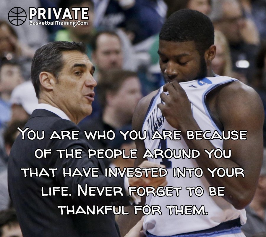 To do anything important in life, it is going to take a lot of hard work on your part. It is also going to take people along that way that have chosen to invest into your life. Never forget those people. 

If someone comes to mind, let them know today that you are thankful.